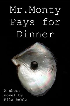 Mr Monty Pays for Dinner (eBook, ePUB) - Ambla, Ella
