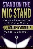 Stand On the Mic Stand (eBook, ePUB)