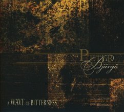 A Wave Of Bitterness - Bjärgö,Peter