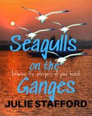 Seagulls on the Ganges (eBook, ePUB)