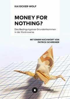 Money for nothing? (eBook, ePUB) - Eicker-Wolf, Kai