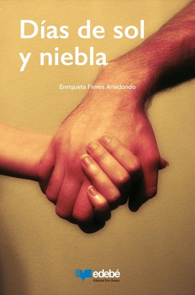 Días de sol y niebla (eBook, ePUB) Días de sol y niebla (eBook, ePUB)