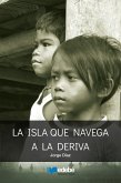 La isla que navega a la deriva (eBook, ePUB)