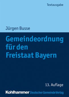 Gemeindeordnung für den Freistaat Bayern (eBook, PDF) - Busse, Jürgen