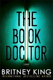 The Book Doctor: A Psychological Thriller (eBook, ePUB)