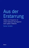 Aus der Erstarrung (eBook, PDF)