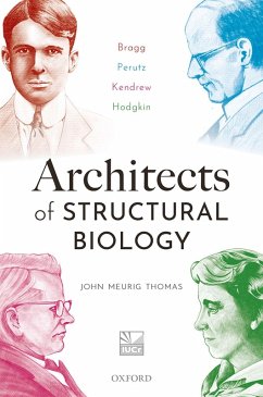 Architects of Structural Biology (eBook, PDF) - Meurig Thomas, John