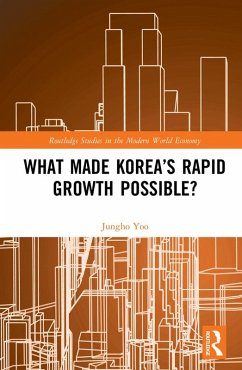 What Made Korea's Rapid Growth Possible? (eBook, ePUB) - Yoo, Jungho