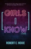 Girls I Know (eBook, ePUB)