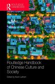 Routledge Handbook of Chinese Culture and Society (eBook, PDF)