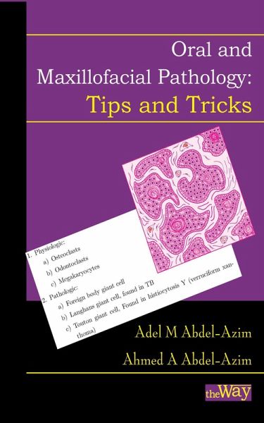 Oral and Maxillofacial Pathology - Tips and Tricks: Your Guide to Success (eBook, ePUB)