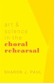 Art & Science in the Choral Rehearsal (eBook, PDF)