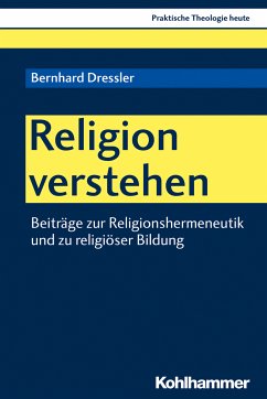 Religion verstehen (eBook, PDF) - Dressler, Bernhard