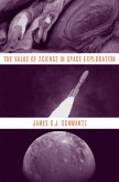 The Value of Science in Space Exploration (eBook, PDF)