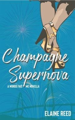 Cover Champagne Supernova (Words Fail Me, #2.5) (eBook, ePUB)
