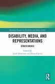Disability, Media, and Representations (eBook, PDF)