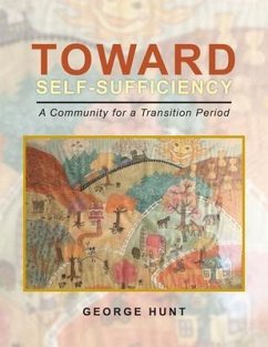 Toward Self-Sufficiency (eBook, ePUB) - Hunt, George