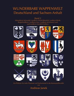 Wunderbare Wappenwelt Deutschland und Sachsen-Anhalt Band 2 - Janek, Andreas