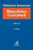 Münchener Kommentar zum Bürgerlichen Gesetzbuch Bd. 8a: WEG nF
