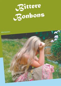 Bittere Bonbons - Dümichen, Milla