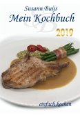 Mein Kochbuch - Edition 2019 Mein Kochbuch - Edition 2019