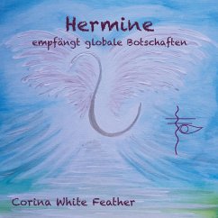 Hermine - empfängt globale Botschaften
