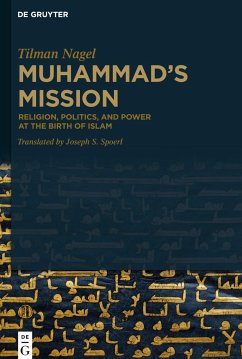 Muhammad's Mission - Nagel, Tilman