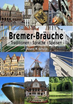 Bremer-Bräuche - Schulze, Roland W.