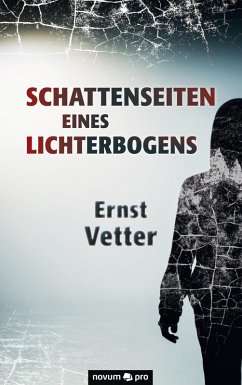 Cover Schattenseiten eines Lichterbogens