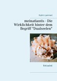 meinatlantis - Die Wirklichkeit hinter dem Begriff 