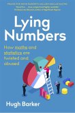 Lying Numbers