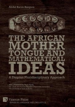 The African Mother Tongue and Mathematical Ideas - Bangura, Abdul Karim