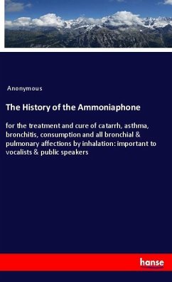The History of the Ammoniaphone - Anonymous