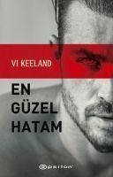 En Güzel Hatam - Keeland, Vi