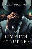 A Spy with Scruples