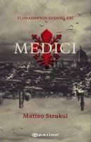 Medici - Floransanin Efendileri - Strukul, Matteo