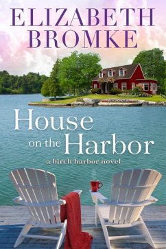 Cover House on the Harbor (Birch Harbor, #1) (eBook, ePUB)