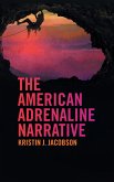 American Adrenaline Narrative