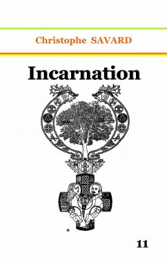 Incarnation - Savard, Christophe