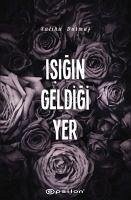 Isigin Geldigi Yer - Durmus, Saliha