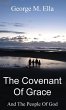 The Covenant Of Grace And The People Of... - Bild 1