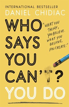 Who Says You Can't? You Do - Chidiac, Daniel