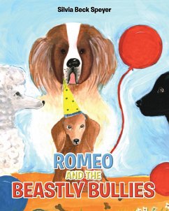 Romeo and the Beastly Bullies - Beck Speyer, Silvia