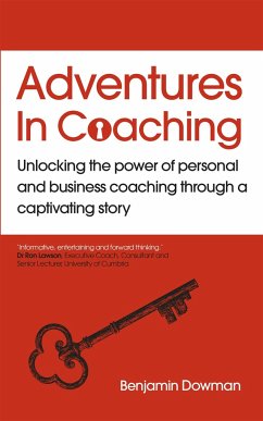 Adventures in Coaching - Dowman, Ben