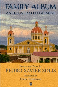 Family Album: An Illustrated Glimpse - Solis, Pedro Xavier