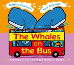 The Whales on the Bus