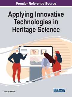 Applying Innovative Technologies in Heritage Science