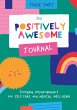 The Positively Awesome Journal - Bild 1