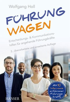 Führung wagen (eBook, ePUB) - Holl, Wolfgang