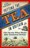 Putting the Tea in Britain (eBook, ePUB)